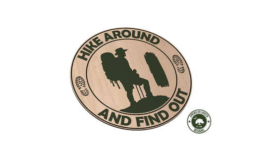 Hike Around and Find Out - SVG - Digital Download